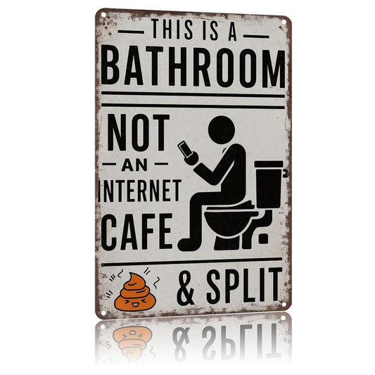 🚽Dies ist ein Badezimmer, kein Internetcafé – Retro Blechschild (20x30cm)😂
